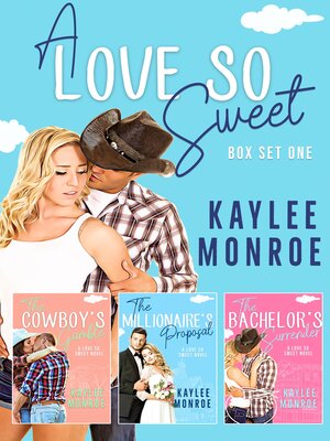 cover image of A Love So Sweet (Books #1--#3)
